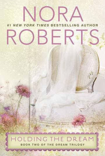 Nora Roberts/Holding the Dream